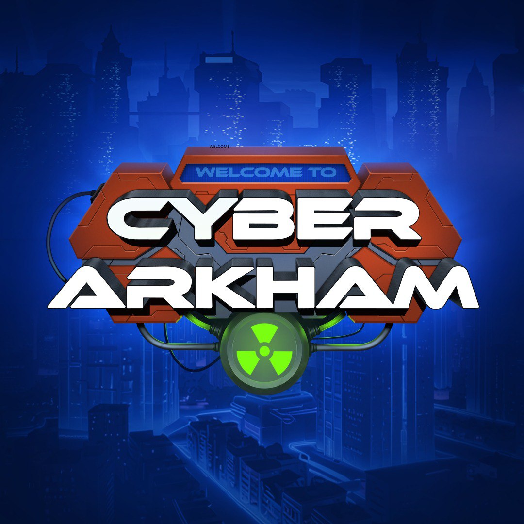 Cyber Arkham